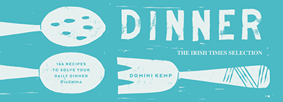 New collection of dinner recipes based on Domini Kemp’s Irish Times column