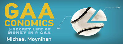Gill Books to publish Michael Moynihan's new book, GAAconomics, this September