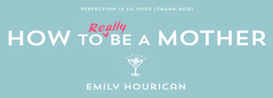 Emily Hourican’s motivation for writing this book was simple: She’d had enough and didn’t want to be told how she SHOULD bring up her kids anymore