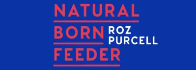 Roz Purcell and Gill Books to Launch Natural Born Feeder Pop-Up Shop on Baggot Street