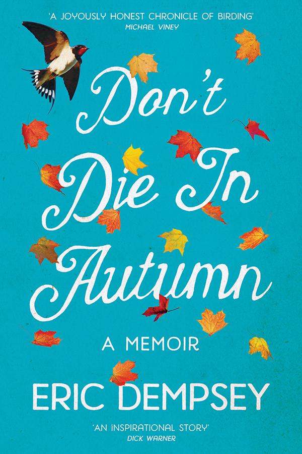 Gill Books Biography Don T Die In Autumn