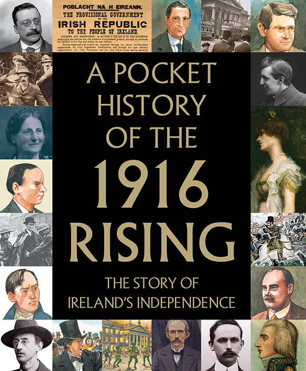 Gill Books History A Pocket History of the 1916 Rising