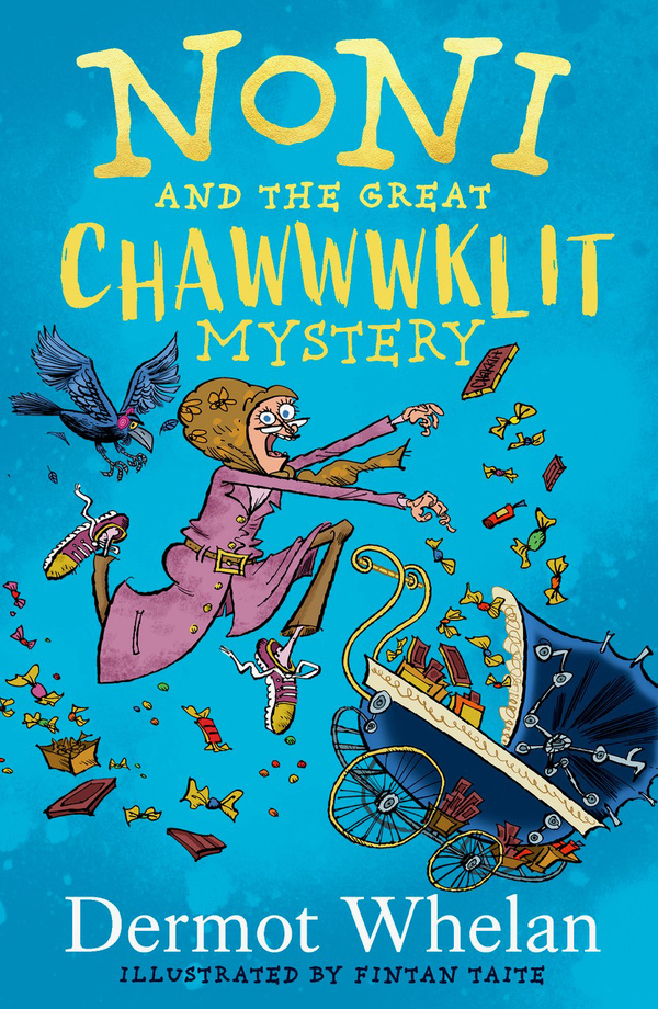 Gill Books - Children's - Noni and the Great Chawwwklit Mystery