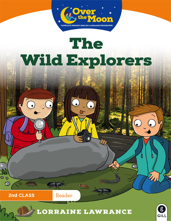 Explorers　Gill　English　THE　Wild　Education　The　OVER　MOON