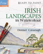 Ready to Paint Irish Landscapes in Watercolour