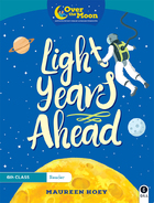 OVER THE MOON Light Years Ahead