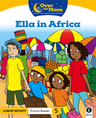 OVER THE MOON Ella in Africa