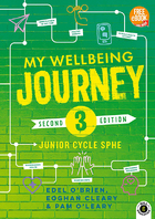 My Wellbeing Journey 3 2nd Edition- For Junior Cycle SPHE